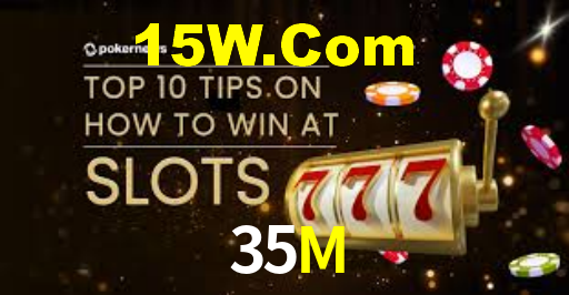 35M,35M Bet